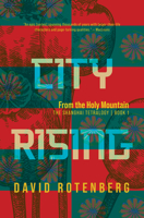 City Rising: From the Holy Mountain 1998779084 Book Cover