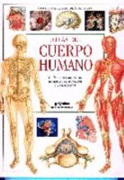 Atlas Del Cuerpo Humano: Guia Ilustrada De Su Estructura, Funcion Y Trastornos 8425327954 Book Cover