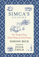 Simca's Cuisine (The Cook's Classic Library)