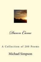 Dawn Comes 1981982078 Book Cover