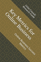 Key metrics for online business: Online business success metrics B0FGJRS2K6 Book Cover