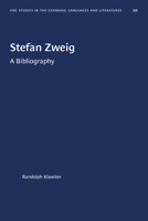 Stefan Zweig: A Bibliography 1469657651 Book Cover