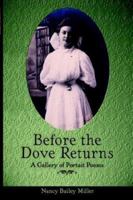 Before the Dove Returns 1881539334 Book Cover
