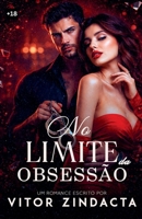 No limite da obsessão (Portuguese Edition) B0GY68C792 Book Cover