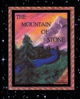 The Mountain of Stone 1482685949 Book Cover