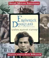 Frederick Douglass: Leader Against Slavery (Great African Americans Series) 076601696X Book Cover