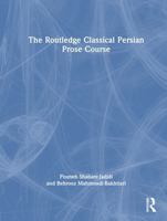The Routledge Classical Persian Prose Course 1041260431 Book Cover