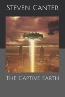 The Captive Earth B0DWZM63CV Book Cover