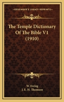 The Temple Dictionary Of The Bible V1 0548808074 Book Cover