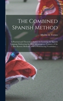 The Combined Spanish Method 1148544364 Book Cover