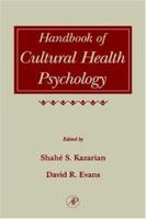 Handbook of Cultural Health Psychology 0124027717 Book Cover