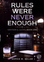 Rules Were Never Enough: Grayson & Julian Book One (German Edition) 3384955528 Book Cover
