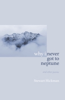 why i never got to neptune B0BHBW3MQ3 Book Cover