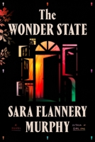 The Wonder State 0374601771 Book Cover