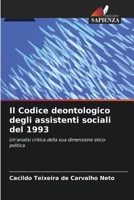 Il Codice deontologico degli assistenti sociali del 1993 (Italian Edition) 620717514X Book Cover