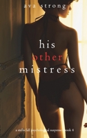 His Other Mistress 1094393541 Book Cover