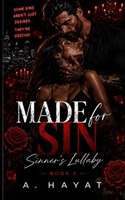 Made for Sin: A Dark Mafia Romance B0BMJS4TK6 Book Cover