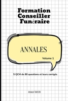 Formation conseiller funéraire: Annales volume 1 B0C6BWYGJN Book Cover