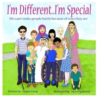 I'm Different..I'm Special!: By Shama Farag 1796789364 Book Cover