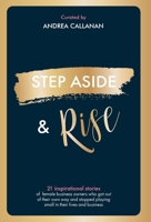 Step Aside & Rise 1913728552 Book Cover