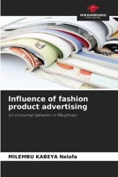 Influence of fashion product advertising 6209841724 Book Cover