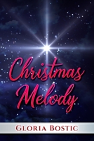 Christmas Melody 1646492870 Book Cover