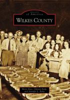Wilkes County 0738553085 Book Cover