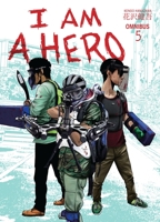 I Am a Hero Omnibus, Volume 5 150670350X Book Cover