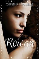 Rowan 0991834844 Book Cover