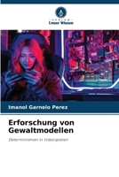 Erforschung von Gewaltmodellen (German Edition) 6207228332 Book Cover