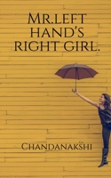 Mr. left hand's Right girl 1646615581 Book Cover