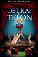 Detras del Telon 1519312210 Book Cover