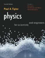 Physics For Scientists and Engineers: Vol. 1: Mechanics, Oscillations and Waves, Thermodynamics (Physics for Scientists & Engineers, Chapters 1-21) 1572594918 Book Cover