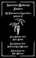 American Medicinal Flowers: US Department of Agriculture Bulletin 26 1679018639 Book Cover