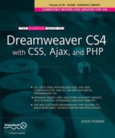 The Essential Guide to Dreamweaver CS4 with CSS, Ajax, and PHP (The Essential Guide) 1590598598 Book Cover