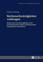 Rechenschwierigkeiten Vorbeugen: Kinder Mit Lernschwierigkeiten in Der Entwicklung Ihrer Fruehen Mathematischen Kompetenzen Unterstuetzen 3631658869 Book Cover