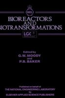 Bioreactors and Biotransformations 185166162X Book Cover