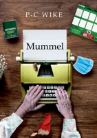Mummel: Sp?r av profetior i k?ttrymden 9180075940 Book Cover