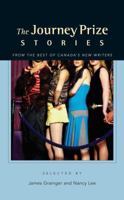 Journey Prize Stories 17, The: From The Best Of Canada's New Writers Selected by James Grainger and Nancy Lee (Journey Prize Stories) 0771043783 Book Cover