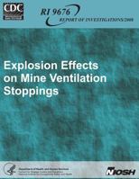 Explosion Effects on Mine Ventilation Stoppings 1492958751 Book Cover