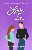 Love Is... 1737107848 Book Cover