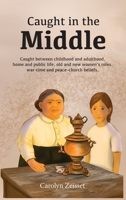 Caught in the Middle B0FY2B8QWR Book Cover