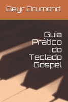 Guia Pr�tico do Teclado Gospel 1081858109 Book Cover