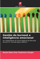 Gestão do burnout e inteligência emocional (Portuguese Edition) 6630196511 Book Cover