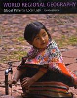 World Regional Geography: Global Patterns, Local Lives 1429232412 Book Cover