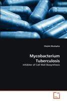 Mycobacterium Tuberculosis 3639370341 Book Cover