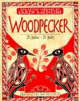 The little library of earth medicine woodpecker 0751305170 Book Cover
