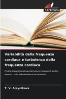 Variabilità della frequenza cardiaca e turbolenza della frequenza cardiaca (Italian Edition) 6208625343 Book Cover