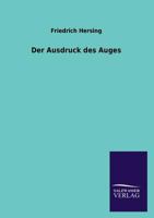 Der Ausdruck Des Auges 3846045322 Book Cover