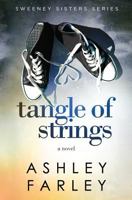 Tangle of Strings 0998274119 Book Cover